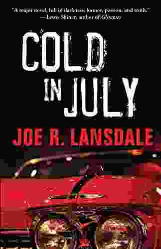 Cold In July Joe R Lansdale