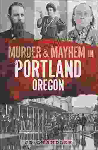 Murder Mayhem In Portland Oregon