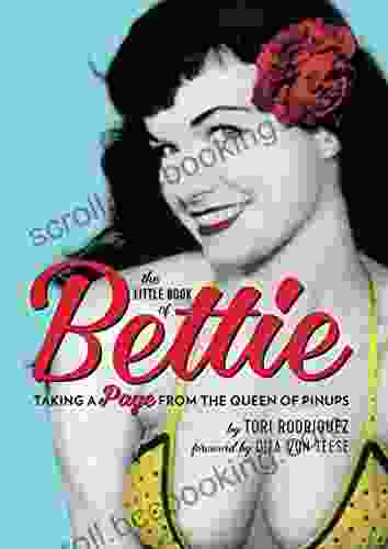 The Little Of Bettie: Taking A Page From The Queen Of Pinups (PERSEUS BOOKS)