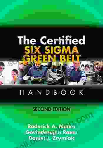 The Certified Six Sigma Green Belt Handbook Second Edition