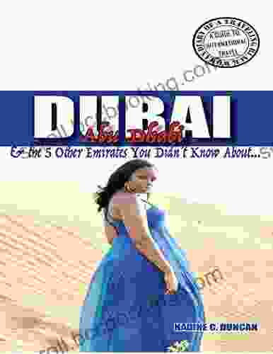 Dubai Abu Dhabi The 5 Other Emirates You Didn T Know About: Diary Of A Traveling Black Woman: A Guide To International Travel