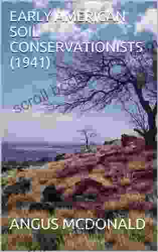 EARLY AMERICAN SOIL CONSERVATIONISTS (1941) Maynard Davies