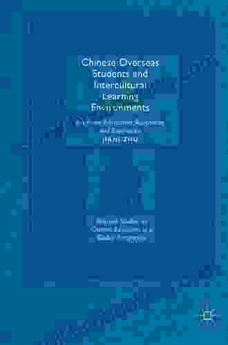 International Students In China: Education Student Life And Intercultural Encounters (Palgrave Studies On Chinese Education In A Global Perspective)