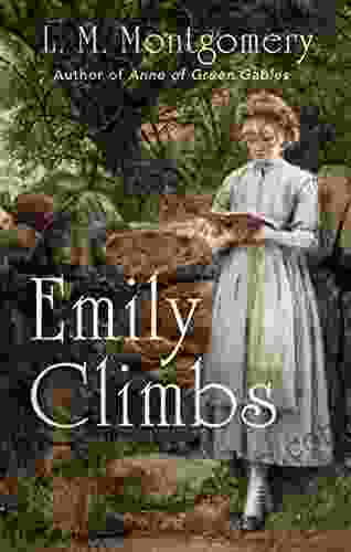Emily Climbs (The Emily Trilogy 2)