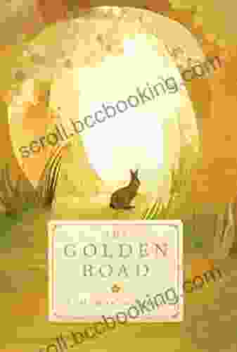 The Golden Road L M Montgomery