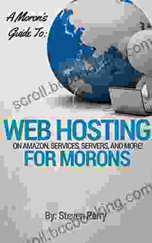 A Moron S Guide To Web Hosting: On Amazon Service Servers And More