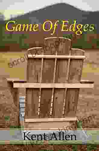 Game Of Edges Kent Allen