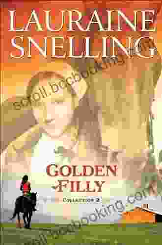 Golden Filly Collection 2 Lauraine Snelling