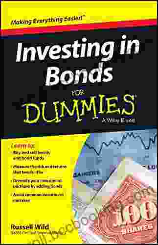 Investing In Bonds For Dummies