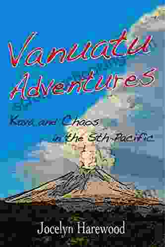 Vanuatu Adventures: Kava And Chaos In The Sth Pacific
