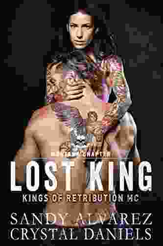 Lost King (Kings Of Retribution MC 6)