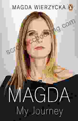 Magda: My Journey Sally Denton