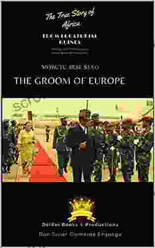 HISTORY OF AFRICA: MOBUTU SESE SEKO THE GROOM OF EUROPE
