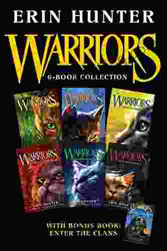 Warriors 6 Collection With Bonus Book: Enter The Clans: 1 6 Plus Enter The Clans (Warriors: The Prophecies Begin)