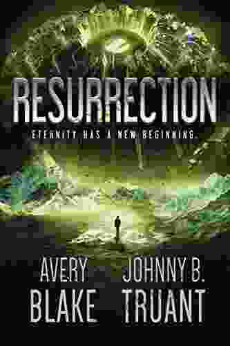 Resurrection (Alien Invasion 7) Johnny B Truant