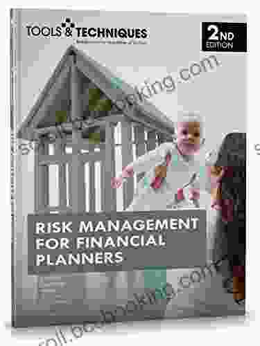 Risk Management For Financial Planners 2nd Edition