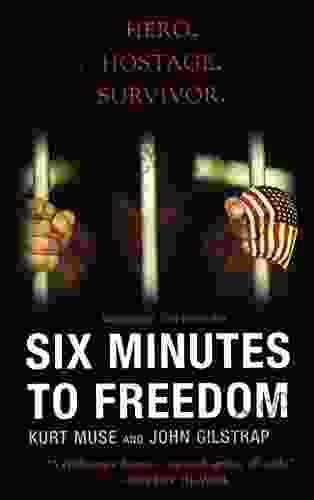 Six Minutes To Freedom Kurt Muse