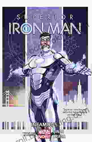 Superior Iron Man Vol 1: Infamous