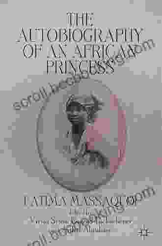 The Autobiography Of An African Princess (Queenship And Power)
