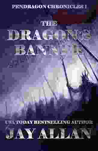 The Dragon S Banner (Pendragon Chronicles 1)