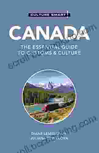 Canada Culture Smart : The Essential Guide To Customs Culture