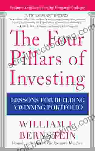 The Four Pillars Of Investing: Lessons For Building A Winning Portfolio
