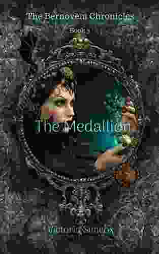 The Medallion (The Bernovem Chronicles 3)