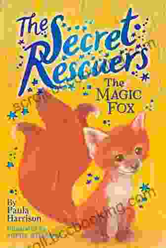 The Magic Fox (The Secret Rescuers 4)