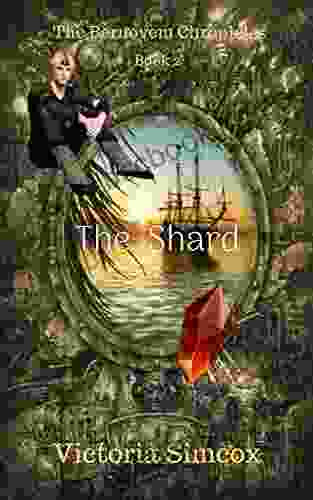 The Shard (The Bernovem Chronicles 2)