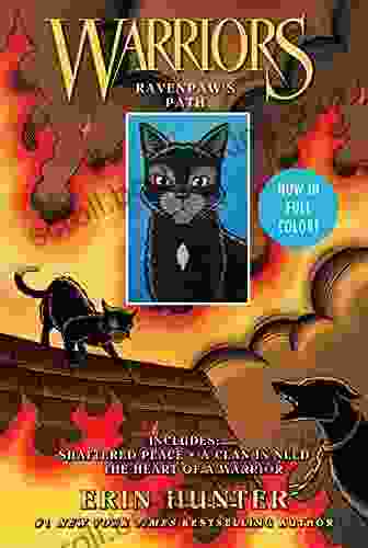 Warriors Manga: Ravenpaw S Path: 3 Full Color Warriors Manga In 1: Shattered Peace A Clan In Need The Heart Of A Warrior