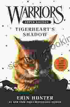 Warriors Super Edition: Tigerheart S Shadow