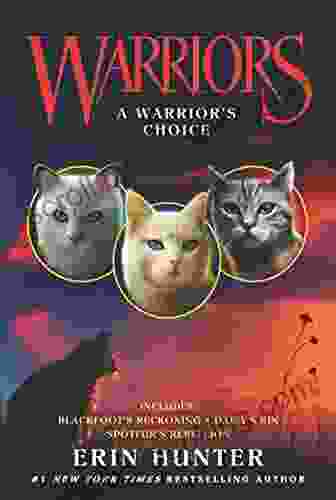 Warriors: A Warrior S Choice (Warriors Novella)