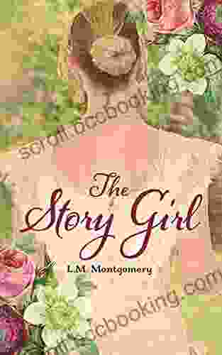 The Story Girl L M Montgomery