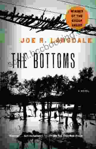 The Bottoms Joe R Lansdale