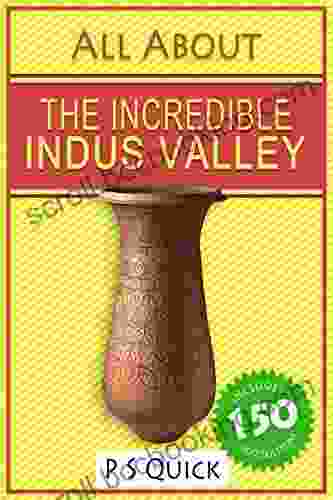 All About: The Incredible Indus Valley (All About 8)