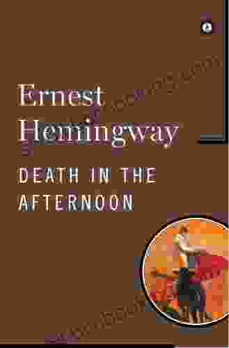 Death In The Afternoon Ernest Hemingway