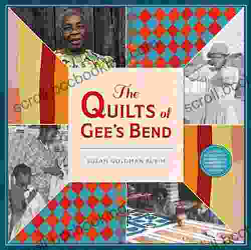 The Quilts Of Gee S Bend
