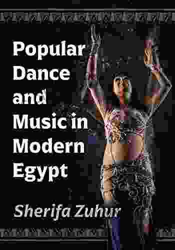 Popular Dance And Music In Modern Egypt