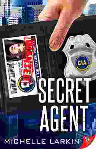 Secret Agent Michelle Larkin