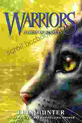 Warriors #3: Forest Of Secrets (Warriors: The Original Series)