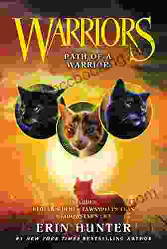 Warriors: Path Of A Warrior (Warriors Novella 5)